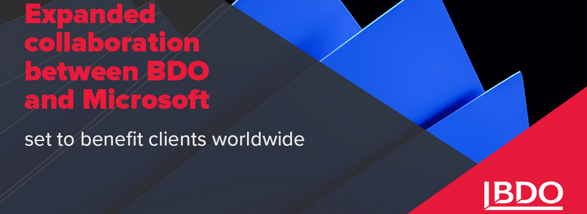 Expanded Collaboration Between BDO and Microsoft Set to Benefit Clients Worldwide
