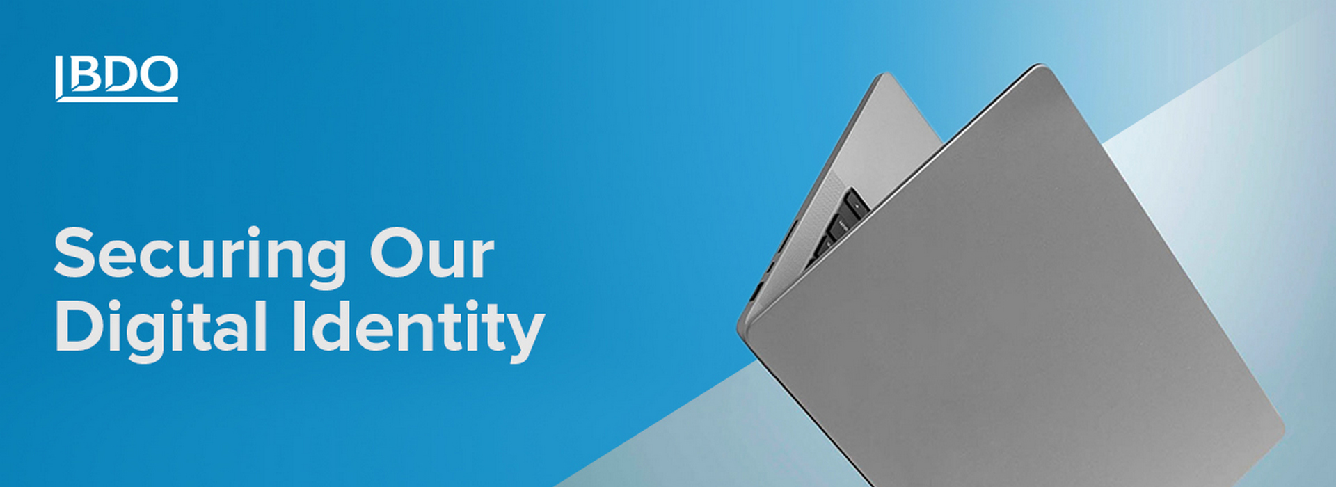 Securing Our Digital Identity