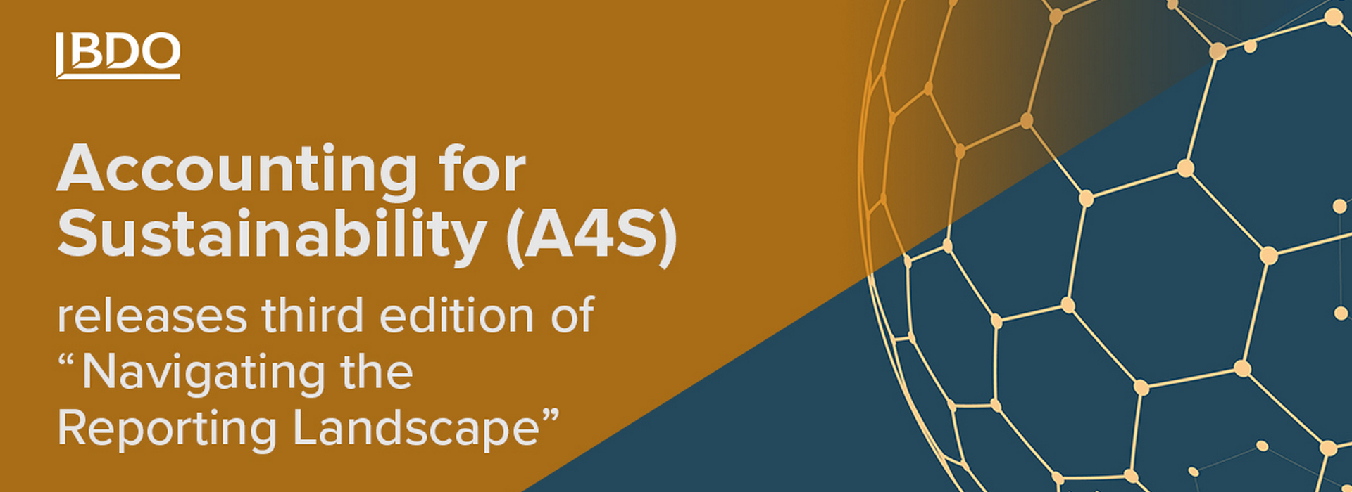 Accounting for Sustainability (A4S) Releases Third Edition of "Navigating the Reporting Landscape"