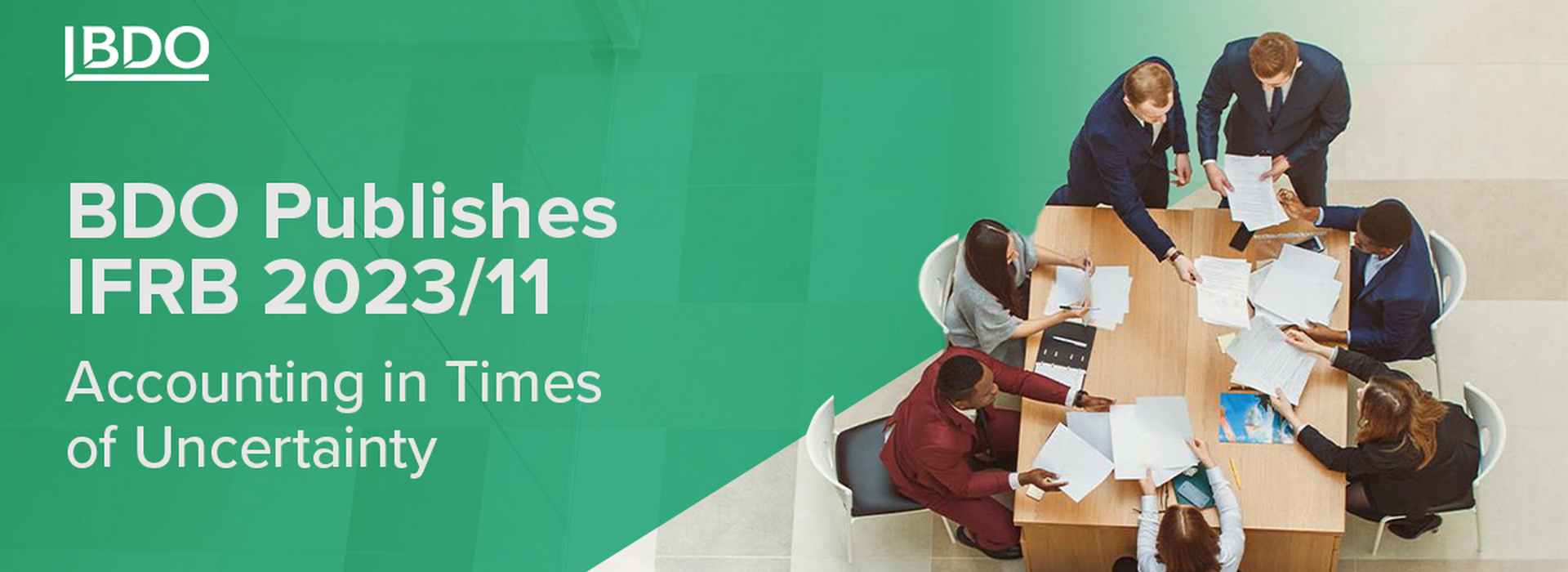 BDO Publishes IFRB 2023/11 Accounting in Times of Uncertainty