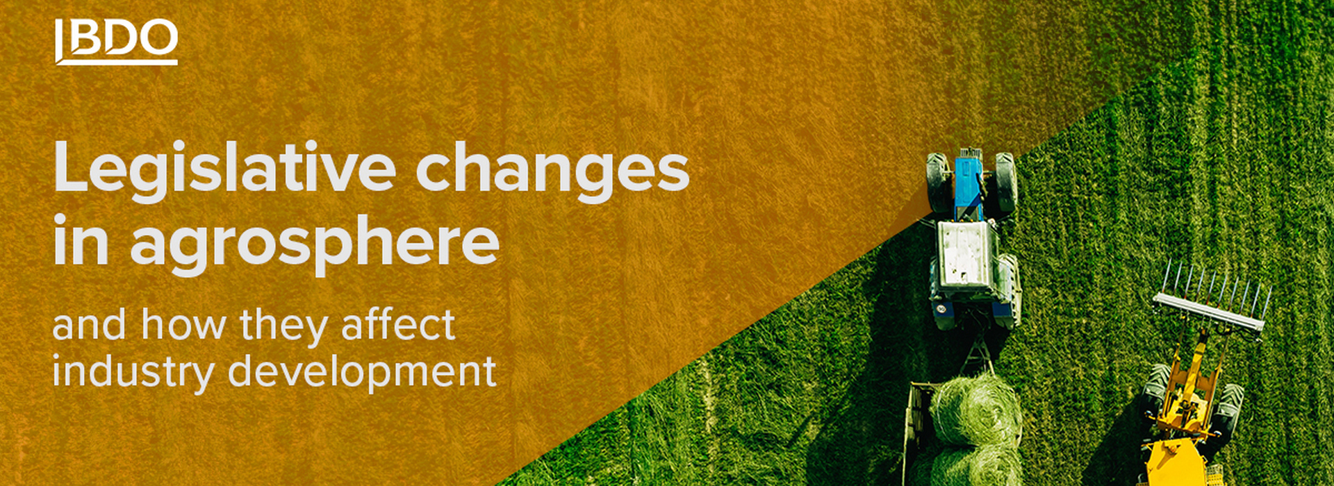 Legislative Changes in Agrosphere and How They Affect Industry Development