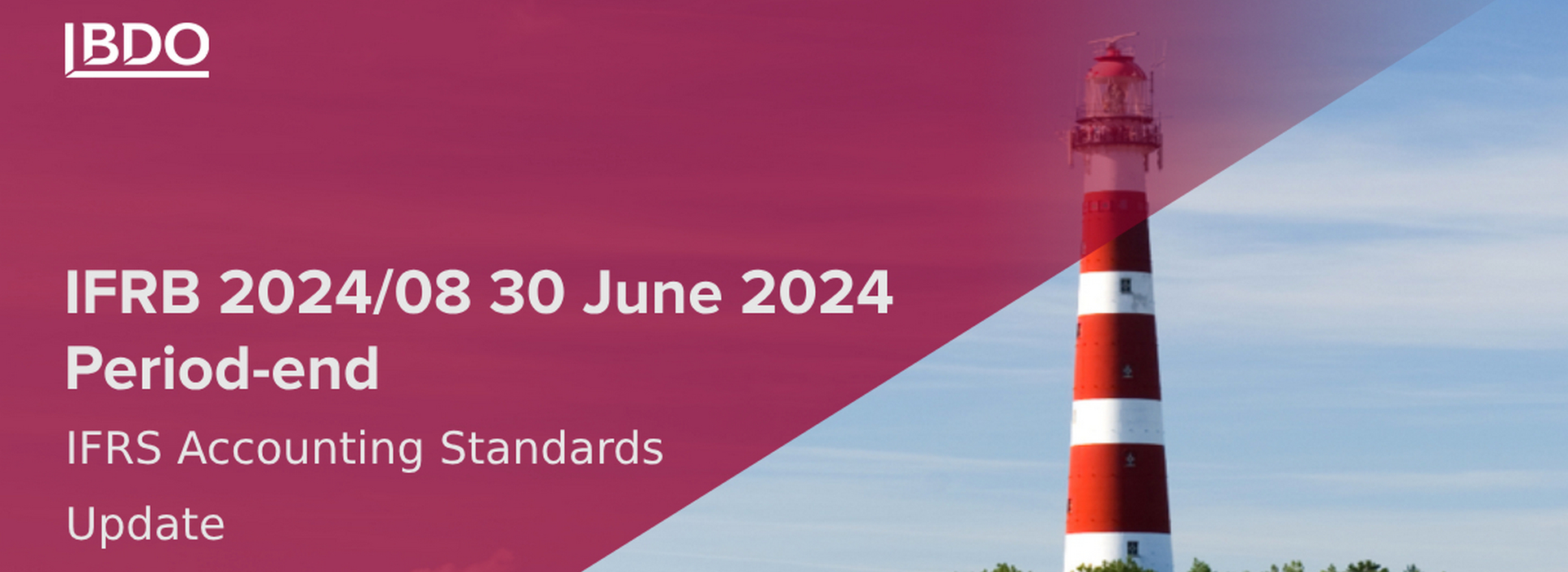 IFRB 2024/08 30 June 2024 Period-end IFRS Accounting Standards Update