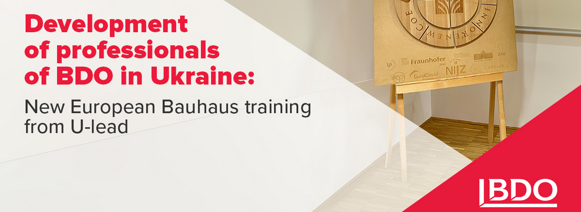 BDO in Ukraine Is Upgrading Its Skills as Part of the NEB for Ukraine’s Recovery: New European Bauhaus Training from U-Lead