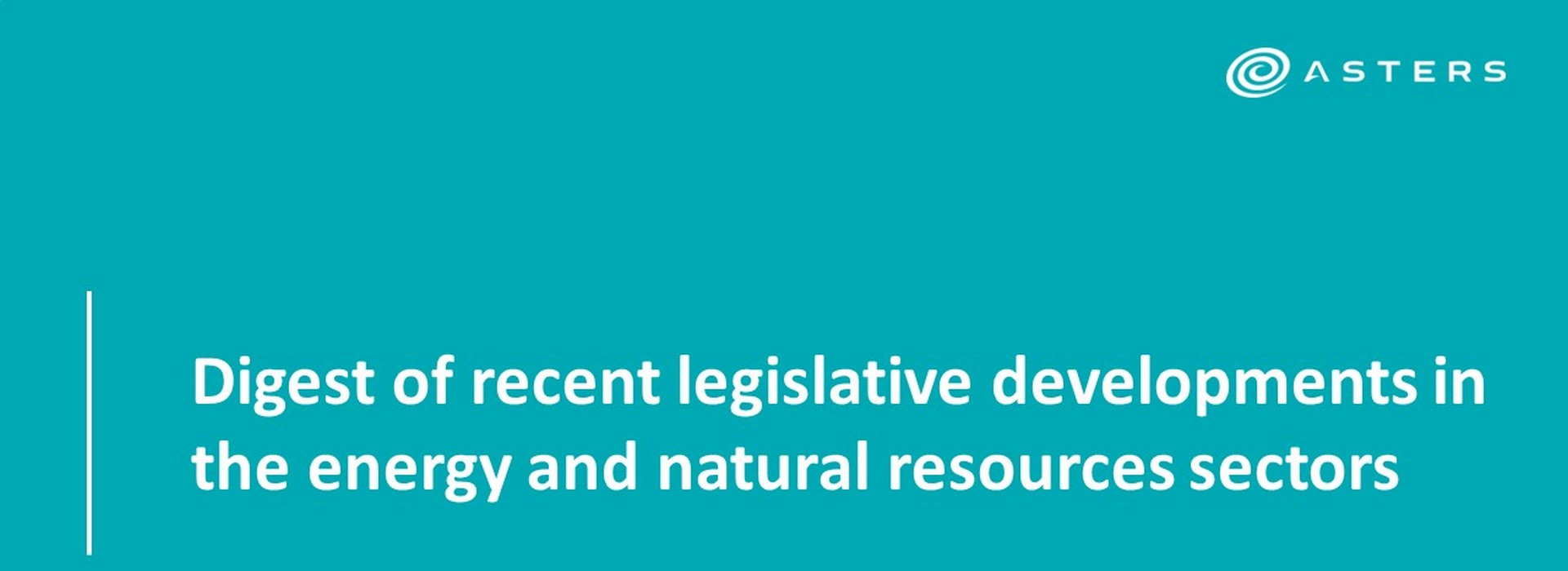 Digest of Recent Legislative Developments in the Fields of Energy and Natural Resources