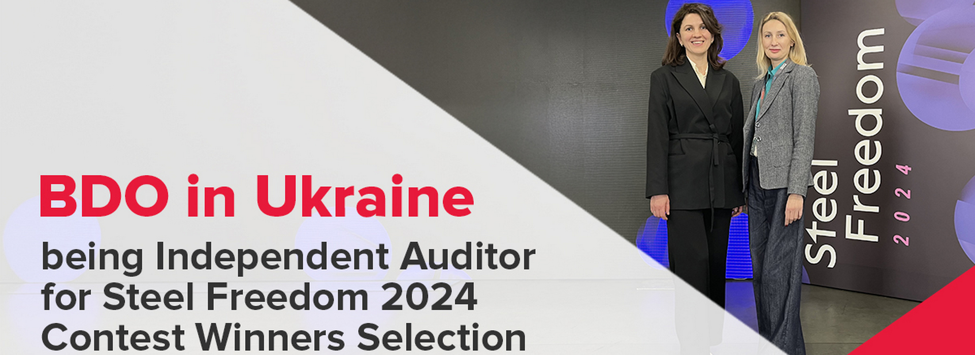 BDO in Ukraine Being Independent Auditor for Steel Freedom 2024 Contest Winners Selection