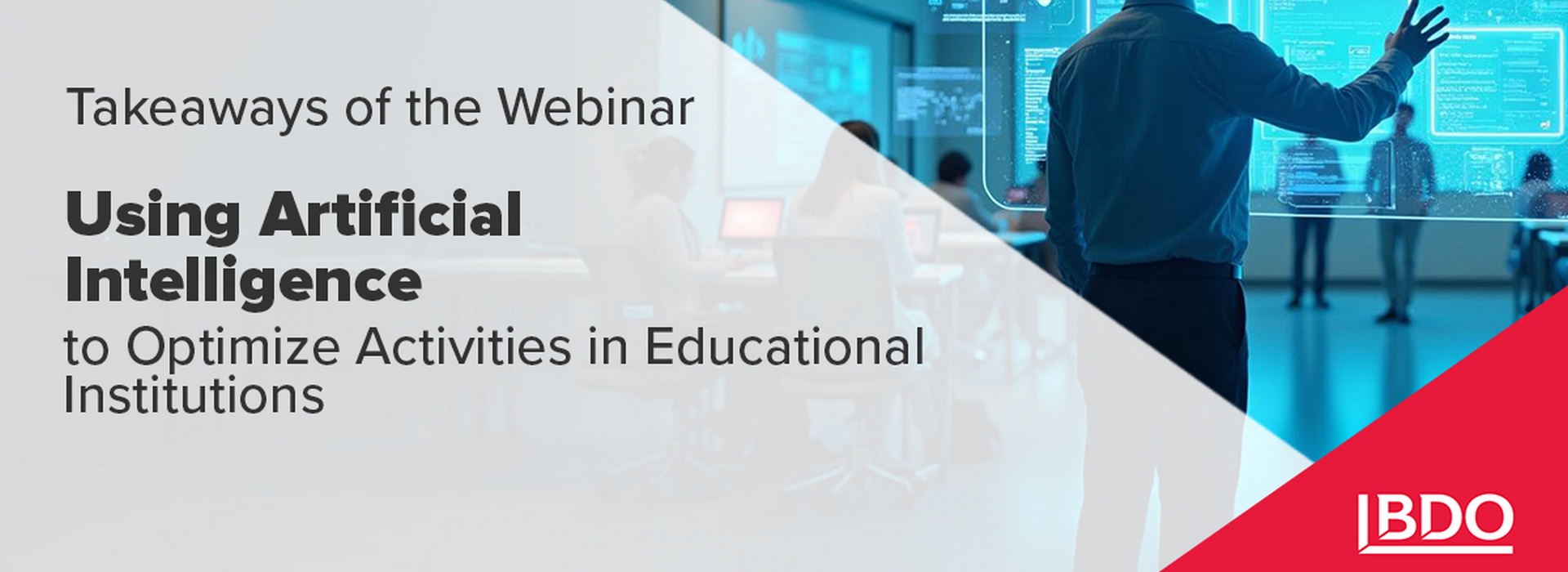 Takeaways of the Webinar "Using Artificial Intelligence to Optimize Activities in Educational Institutions"
