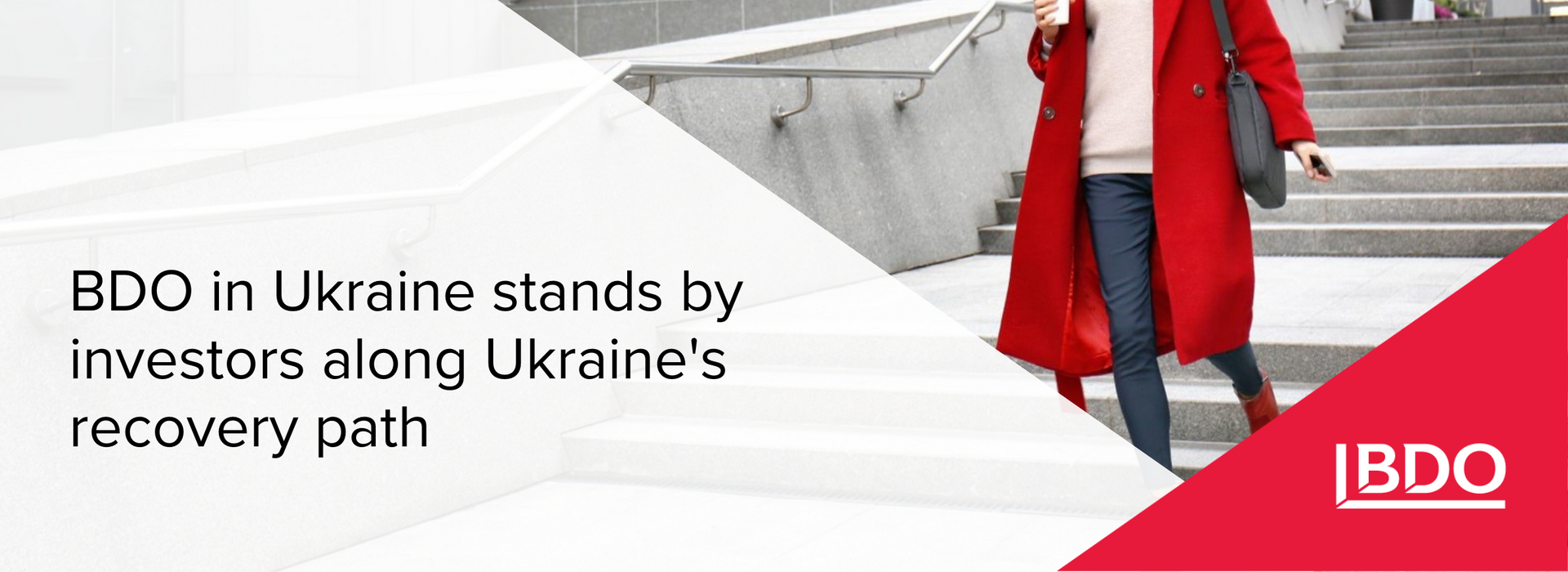 BDO in Ukraine Stands by Investors Along Ukraine's Recovery Path