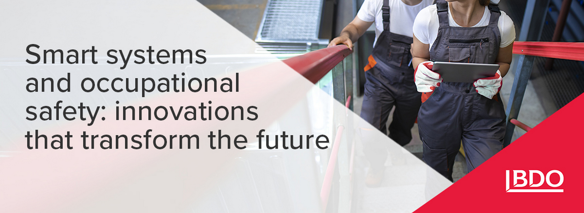 BDO in Ukraine on the Role of Smart Systems in Improving Occupational Safety