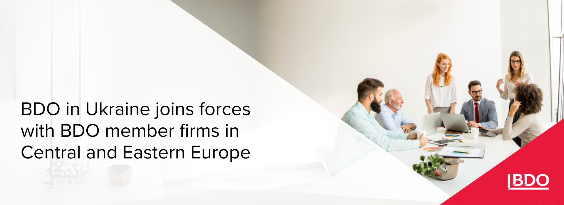 BDO in Ukraine Joins Forces with BDO Member Firms in Central and Eastern Europe