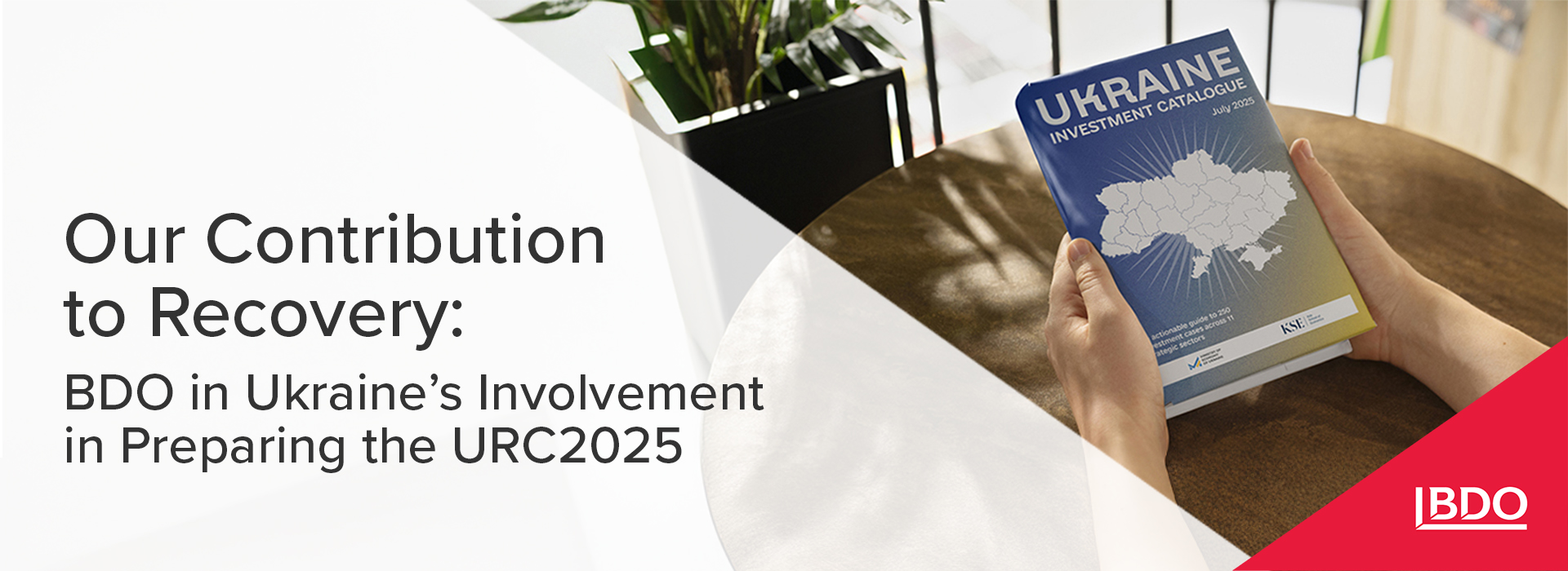BDO in Ukraine’s Involvement in Preparing the URC2025: Our Contribution to Recovery
