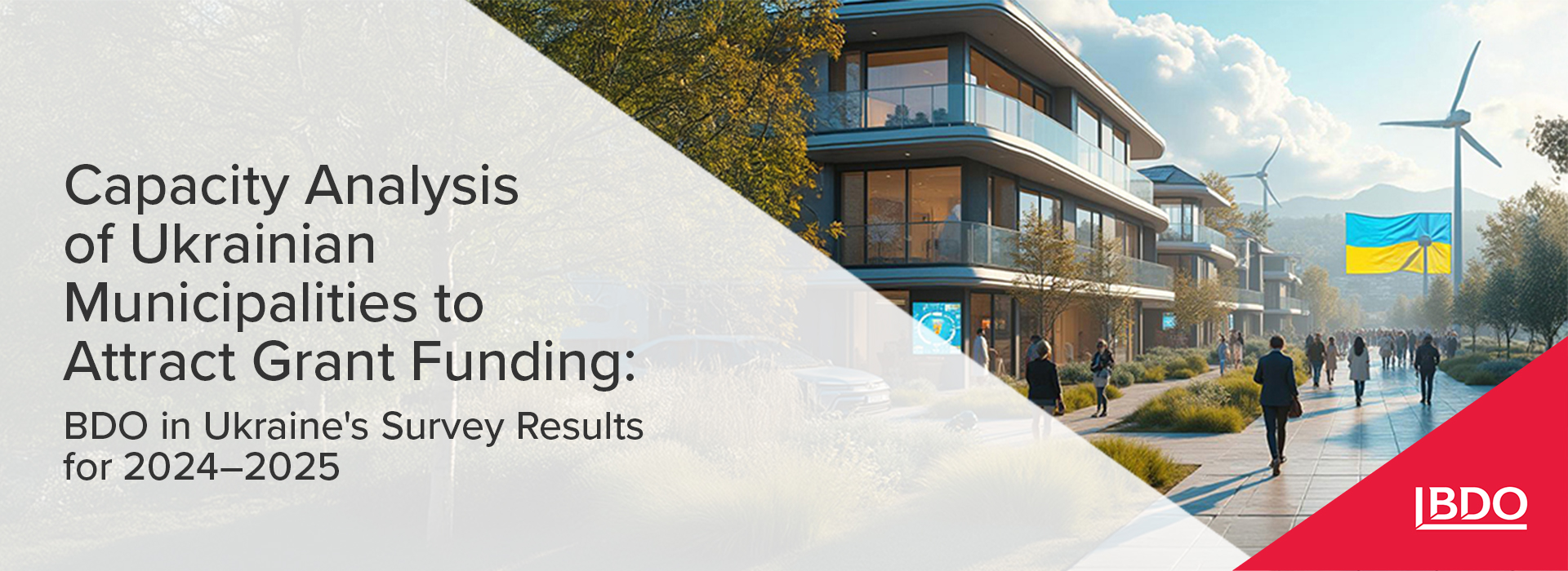 BDO in Ukraine on Capacity Analysis of Ukrainian Municipalities to Attract Grant Funding: Survey Results for 2024–2025