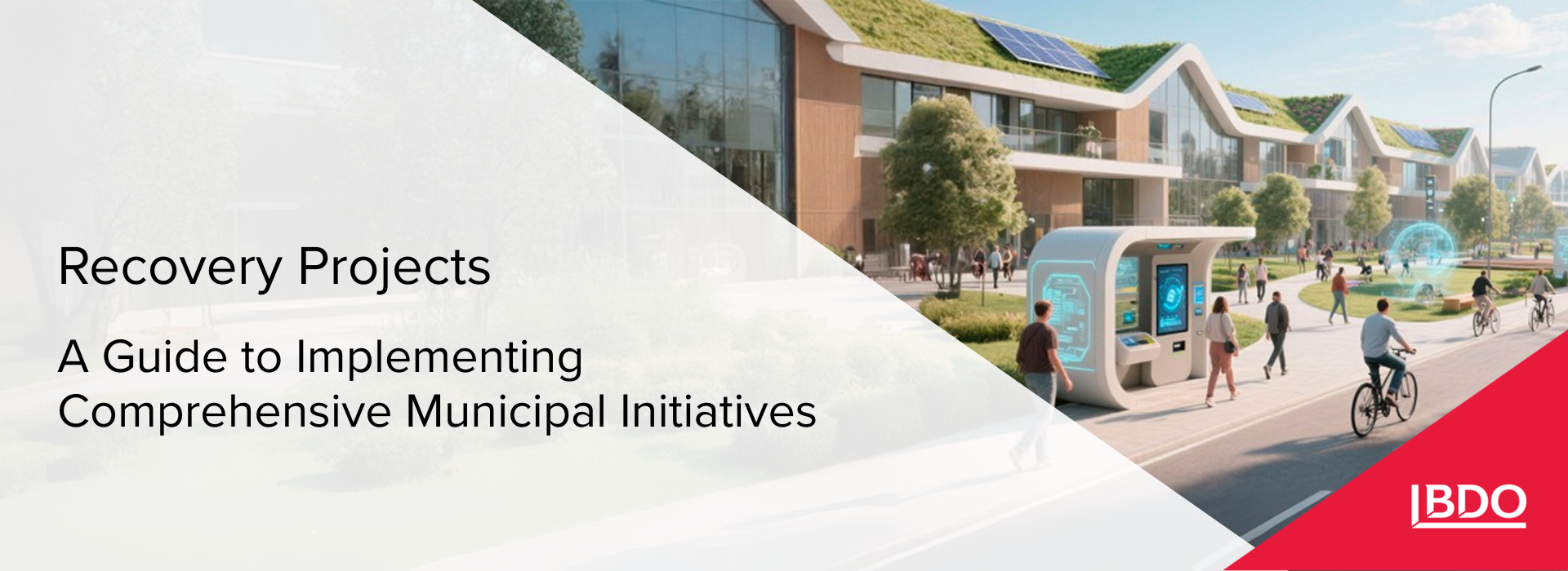 BDO in Ukraine: Recovery Projects — A Guide to Implementing Comprehensive Municipal Initiatives